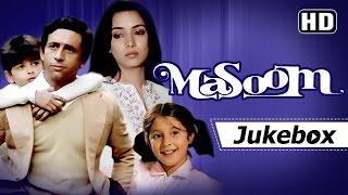 Masoom All Songs HD  Naseeruddin Shah  Shabana Azmi  Gulzar  R D Burman Hits [upl. by Reviere]