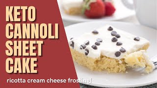 EASY Keto Cannoli Sheet Cake  sugarfree cake to impress your friends [upl. by Atiuqes]