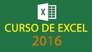 CURSO DE EXCEL 2016  COMPLETO [upl. by Osy]