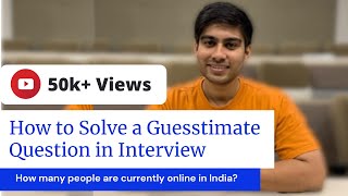 How to Answer Guesstimate Questions in Interviews with EXAMPLES [upl. by Aneeg]