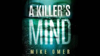 A Killers Mind  Audiobook Mystery Thriller [upl. by Ennayt14]