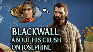 Dragon Age Inquisition  Trespasser DLC  Blackwall about his crush on Josephine [upl. by Nallad326]