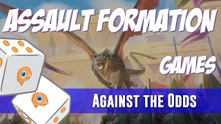 Against the Odds Assault Formation Games [upl. by Okechuku]