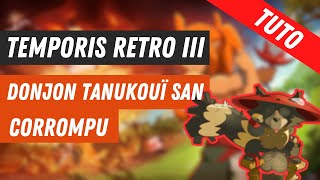 DOFUS TUTO AUTOWIN TANU CORROMPU  DOFUS RETRO TEMPORIS 3 [upl. by Aynatahs]