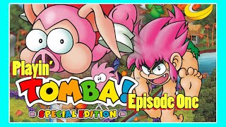 Playin Tomba Special Edition  Part One  tomba tombaspecialedition [upl. by Clemente]