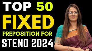 Top 50 Important Fixed Preposition For All Exams  SSC CGL MTS 2024 CPO amp CHSL Mains  UC LIVE [upl. by Aynuat6]