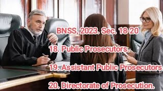 Public Prosecutor Assistant Public ProsecutorDirectorate of Prosecution BNSS 2023Sec1820 [upl. by Rorry]