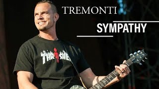 TREMONTI  SYMPATHY  LEGENDADO [upl. by Eeryt130]