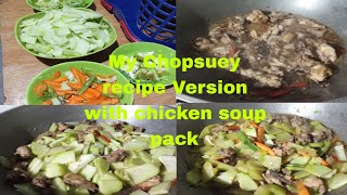 My Chopsuey Recipe Version with Chop Chicken soup pack and veggies plantitatitzvlogs [upl. by Pammi573]