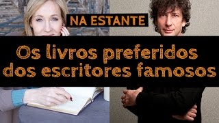 Os livros preferidos dos escritores famosos  Na Estante 8 [upl. by Duffy]