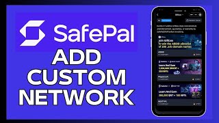 How to Add Custom Network on SafePal 2024 [upl. by Mil]