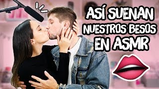 ASÍ SUENAN LOS BESOS EN ASMR  What The Chic [upl. by Faulkner]