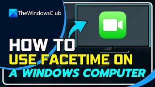 How To Use Facetime on A Windows Computer [upl. by Riamo]