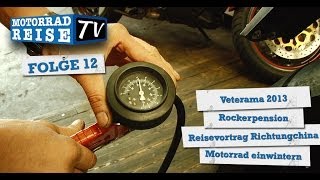 MotorradreiseTV Folge 12  Veterama 2013 Rockerpension Richtungchina Tipps Motorrad einwintern [upl. by Mordy]