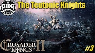 CK2 Holy Fury  The Teutonic Knights 3  To Lithuania [upl. by Aihsekan357]