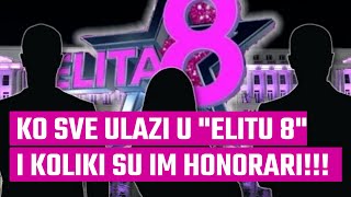 KO SVE ULAZI U quotELITU 8quot  Zavrteće vam se u glavi od honorara [upl. by Huxley]