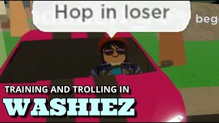 TRAINING AND TROLLING AT WASHIEZ but  The Washiez Car Wash Experience  ROBLOX [upl. by Marline]