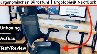 Ergonomischer Bürostuhl Ergotopia NextBack  Unboxing  Aufbau  Test  Review  Erfahrungen [upl. by Hovey]