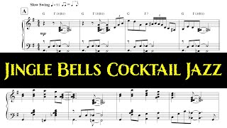 Jingle Bells  Cocktail Jazz Piano Arrangement With Sheet Music By Jacob Koller [upl. by Rehtae]