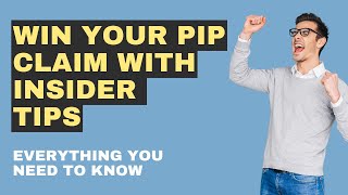 Win Your PIP Claim With Insider Tips [upl. by Tosch]