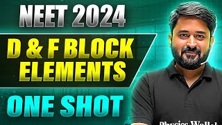 D amp F BLOCK ELEMENTS in 1 Shot FULL CHAPTER COVERAGE ConceptsPYQs  Prachand NEET [upl. by Nirehtak]