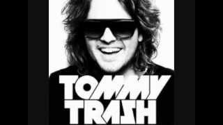 Tommy Trash  Top 10 Tracks [upl. by Ruenhcs]