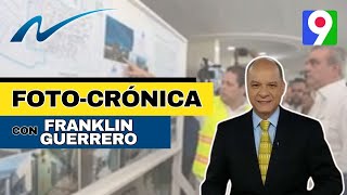 FotoCrónica de la Semana con Franklin Guerrero  Nuria Piera [upl. by Nileuqaj]