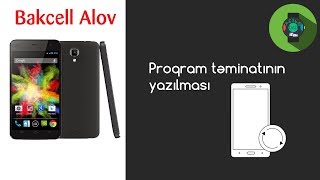 Bakcell Alov Proqram təminatının yazılması [upl. by Haibot]