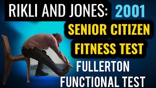 RIKLI AND JONES l SENIOR CITIZEN FITNESS TEST l Fullerton Functional Test l [upl. by Kcaj]