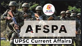 AFSPA  Armed forces Special Power Act  GS 3 currentaffairs upsc newspaperanalysis [upl. by Olbap]