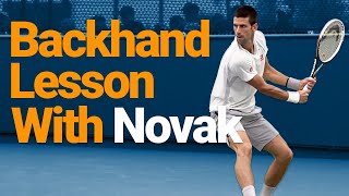 Learn how to hit your backhand like Novak Djokovic DRILLS Included [upl. by Egduj]