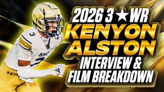 2026 3⭐️WR Kenyon Alston Interview amp Film Breakdown [upl. by Schellens]