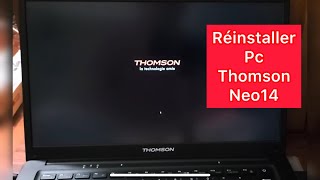 Réinitialiser pc thomson sous windows 10 8 7 thomsonNeo14 [upl. by Just]