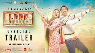 Load Wedding Official Trailer  Fahad Mustafa  Mehwish Hayat [upl. by Rickart321]