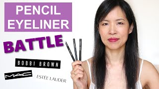 Battle Of The Long Lasting Pencil Eyeliners  For Oily Eyelids  Bobbi Brown vs MAC vs Estée Lauder [upl. by Ahcrop77]