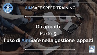 La gestione dei lavori in appalto  Parte 5 luso di AimSafe [upl. by Nyrhtakyram]