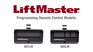 How to Program LiftMasters 891LM and 893LM Remote Controls to a Garage Door Opener [upl. by Yajeet885]