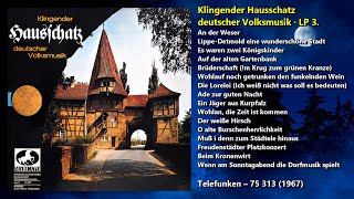 Klingender Hausschatz deutscher Volksmusik · LP 3 1967 [upl. by Nnayram230]