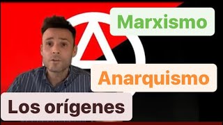 🧳MARXISMO 🚩y ANARQUISMO⚒️  Las ideologías revolucionarias 4º ESO1º Bach El movimiento obrero [upl. by Ailel]