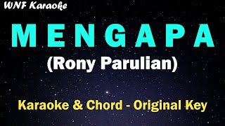 Rony Parulian  Mengapa Karaoke Piano amp Chord [upl. by Onairelav]