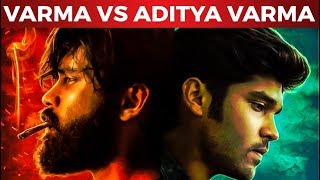 Varma vs Aditya Varma Comparison  Review And Reaction [upl. by Ellerihs695]