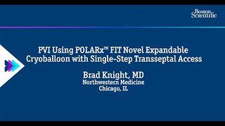 PVI using POLARx FIT Novel Expandable Cryoballoon with SingleStep Transseptal Access [upl. by Nylrahc]