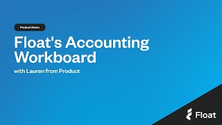 New Floats Accounting Workboard [upl. by Alenas]