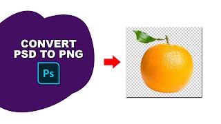 Convert PSD to PNG transparent background [upl. by Dylan509]