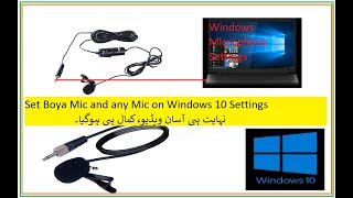 How To Use Boya Microphone And Any Mic On Windows 10 Settings Urdu Hindi [upl. by Modeerf195]