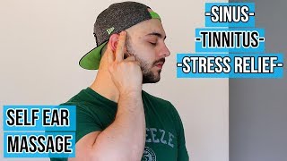 Let’s Relax Self Ear Massage  Sinuses Tinnitus Stress Relief Minimal Edit [upl. by Kho452]