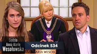 Sędzia Anna Maria Wesołowska odc 534 👩🏼‍⚖️ [upl. by Leler]