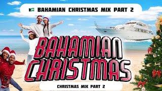 New amp Classic 🎅🏾🎄 Bahamian Christmas Music • Bahamian Music Mix Part 1 amp 3 link in description [upl. by Hurlbut]