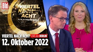 🔴 Viertel nach Acht – 12 Oktober 2022  ua mit Nena Schink und Dr Carsten Linnemann [upl. by Lletnwahs]