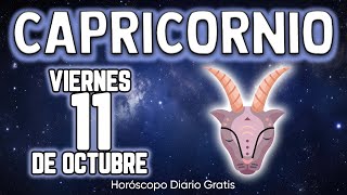 😲🎁𝐆𝐑𝐀𝐍𝐃𝐄𝐒 𝐍𝐎𝐓𝐈𝐂𝐈𝐀𝐒 𝐏𝐀𝐑𝐀 𝐓𝐈👀📢 capricornio ♑ Horóscopo diario 11 DE OCTUBRE 2024 🔮 horóscopo de hoy [upl. by Nosylla2]